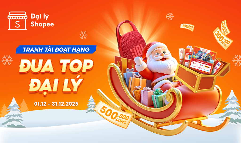  
 Kh&ocirc;ng kh&iacute; Gi&aacute;ng sinh đang rộn r&agrave;ng khắp nơi, v&agrave; đường đua cuối năm th&igrave; n&oacute;ng hơn bao giờ hết. Cơ hội chinh phục đỉnh doanh thu đ&atilde; đến, những phần qu&agrave; tặng hấp dẫn d&agrave;nh ri&ecirc;ng cho TOP 50 Đại l&yacute; duy nhất ho&agrave;n th&agrave;nh cuộc chơi. Thanh to&aacute;n c&agrave;ng mạnh, cơ hội c&agrave;ng gần. Bảng xếp hạng đang chờ gọi t&ecirc;n những chiến binh bứt tốc thần sầu. Sẵn s&agrave;ng tăng tốc v&agrave; chạm đ&iacute;ch c&ugrave;ng Đại l&yacute; Shopee ngay. 
 
 THỜI GIAN CHƯƠNG TR&Igrave;NH Từ ng&agrave;y 01.12 - 31.12.2025 ĐỐI TƯỢNG V&Agrave; ĐIỀU KIỆN THAM GIA Đối tượng Chương tr&igrave;nh &aacute;p dụng cho tất cả Đại l&yacute; đang sử dụng t&agrave;i khoản Đại l&yacute; Shopee (kh&ocirc;ng bao gồm Kh&aacu
